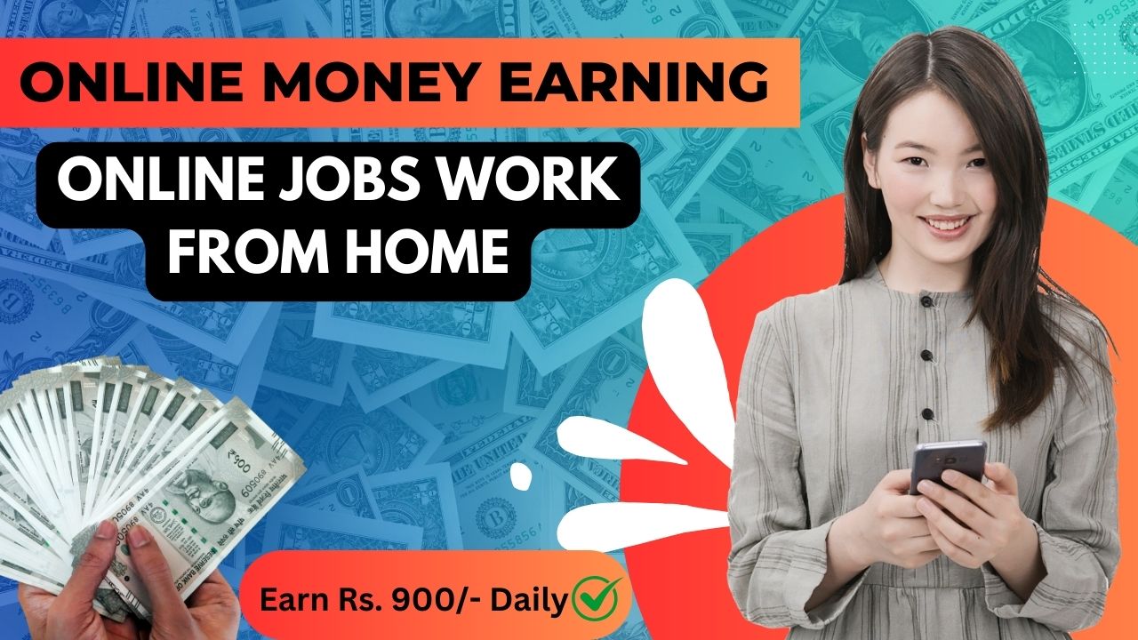 Online Money Earning Without Investment